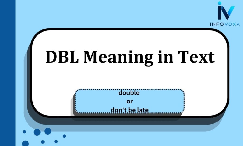 DBL Meaning in Text