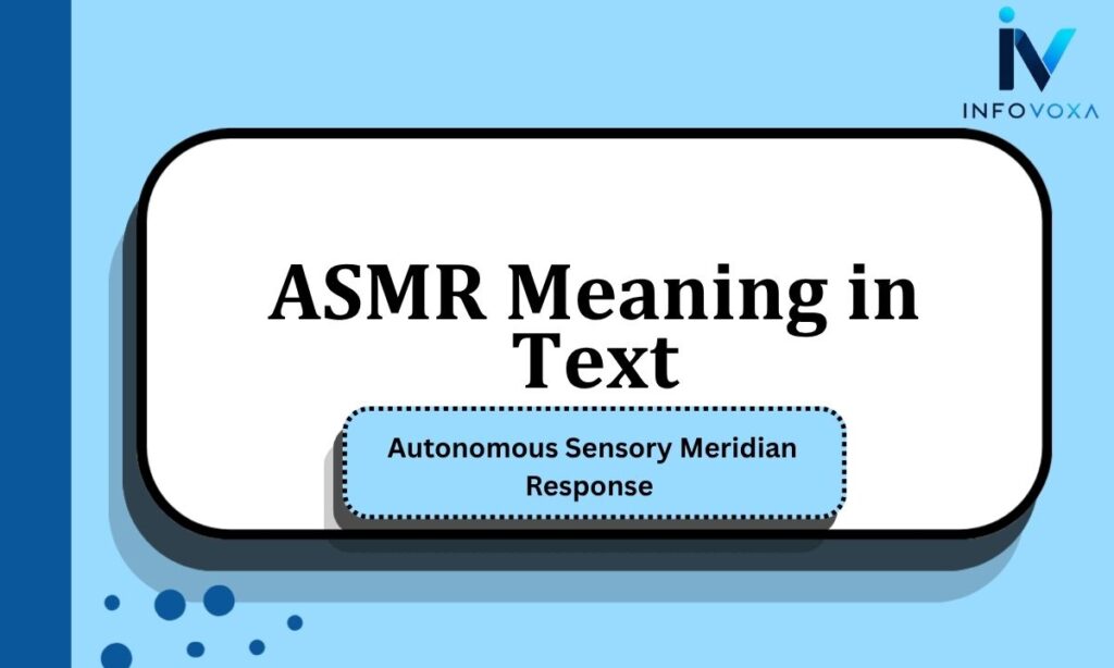 ASMR Meaning in Text