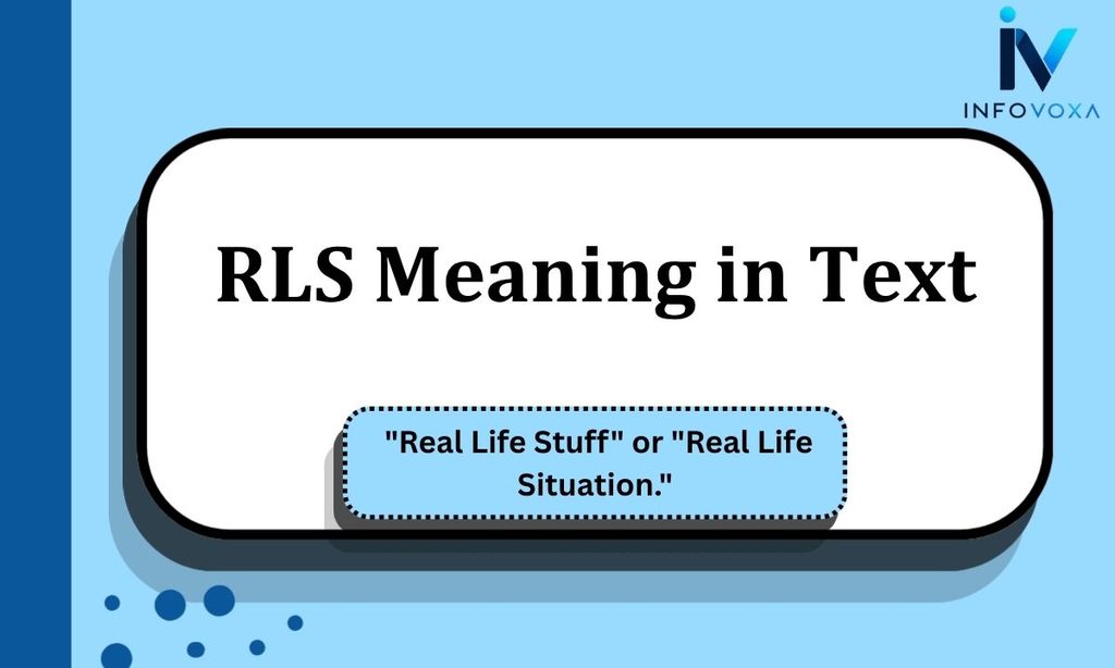 RLS Meaning in Text